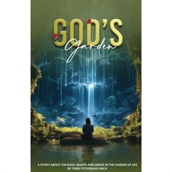 Gods Garden
