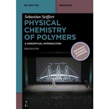 Physical Chemistry of Polymers