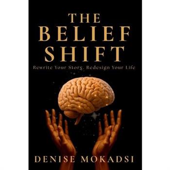 The Belief Shift