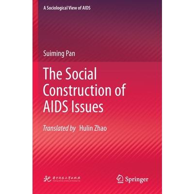 The Social Construction of AIDS Issues