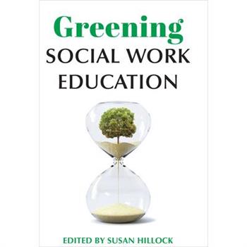 Greening Social Work Education