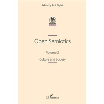 Open Semiotics. Volume 2
