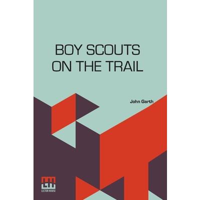 Boy Scouts On The Trail