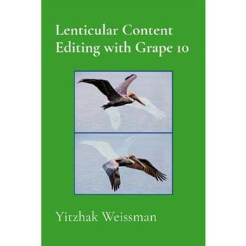 Lenticular Content Editing with Grape 10