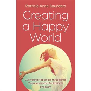 Creating a Happy World