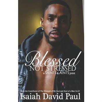 Blessed Not Stressed