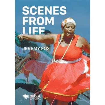 Scenes from Life