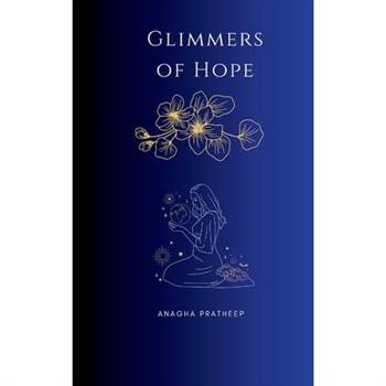 Glimmers of Hope