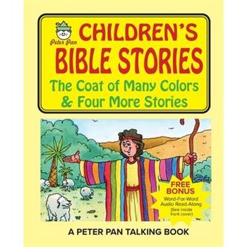 Peter Pan Bible Stories-The Coat of Many Colors and Four More Stories