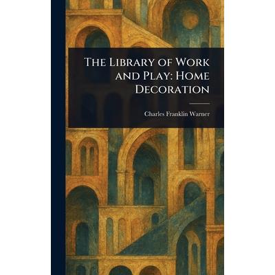 The Library of Work and Play The Library of Work and Play