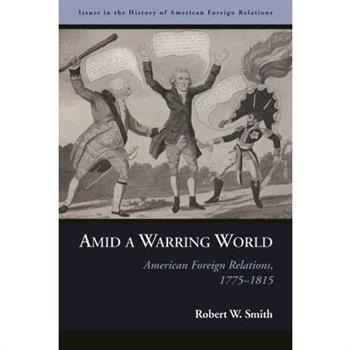 Amid a Warring World