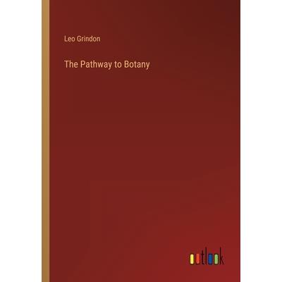The Pathway to Botany