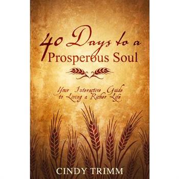 40 Days to a Prosperous Soul