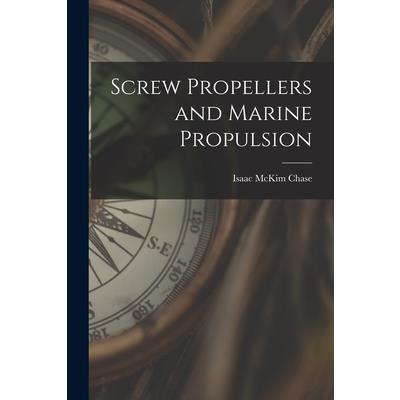Screw Propellers and Marine Propulsion
