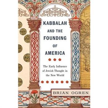 Kabbalah and the Founding of America