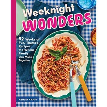 Weeknight Wonders