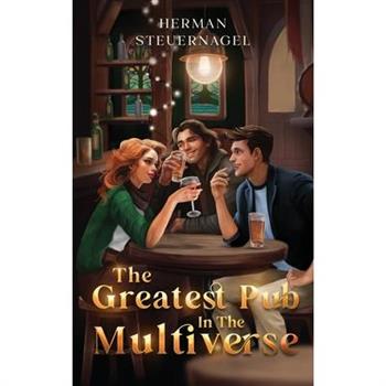 The Greatest Pub in the Multiverse