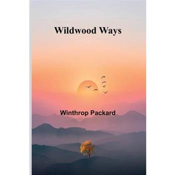 Wildwood Ways