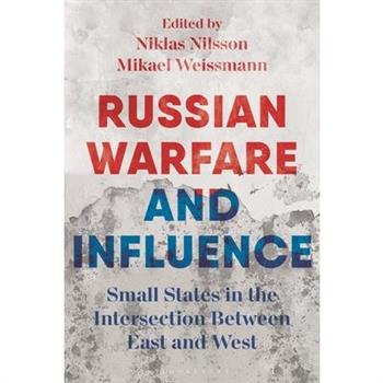 Russian Warfare and Influence