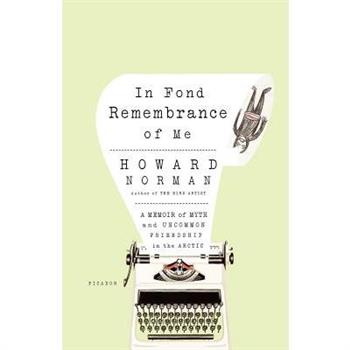 In Fond Remembrance of Me