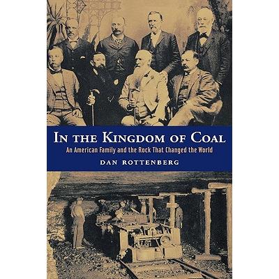 In the Kingdom of Coal