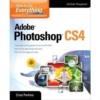 How to Do Everything Adobe Photoshop CS4