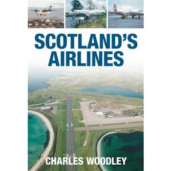 Scotland’s Airlines