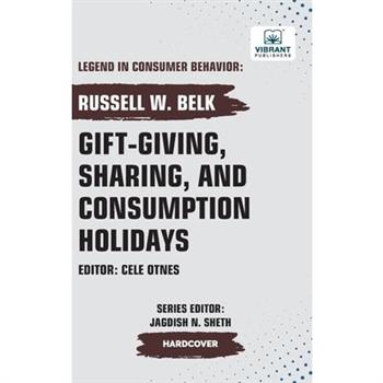 Gift-giving, Sharing, and Consumption Holidays