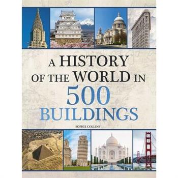 History of the World in 500 Buildings