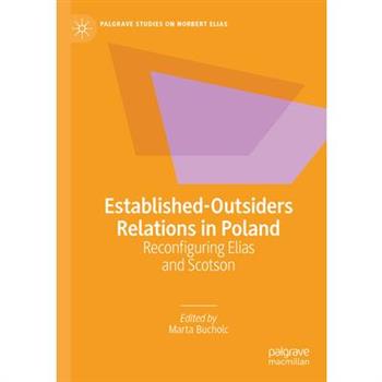 Established-Outsiders Relations in Poland