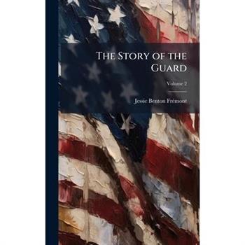 The Story of the Guard