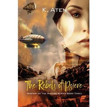 The Rebels of Psiere