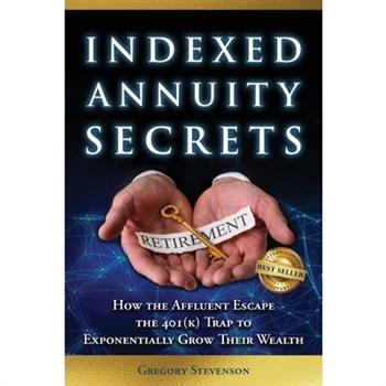 Indexed Annuity Secrets