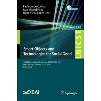 Smart Objects and Technologies for Social Good