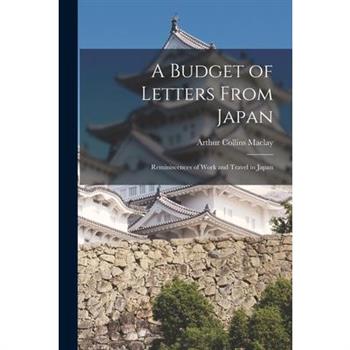 A Budget of Letters From Japan
