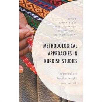 Methodological Approaches in Kurdish Studies