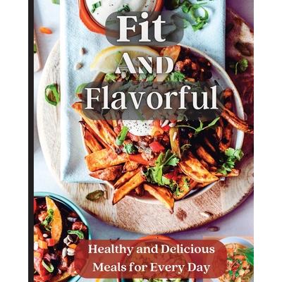 Fit And Flavorful