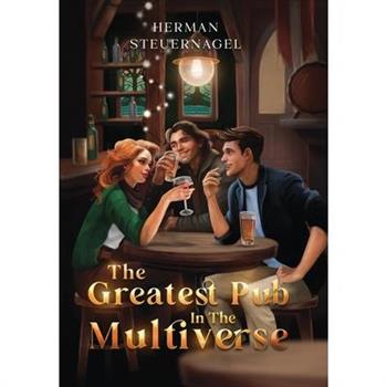 The Greatest Pub in the Multiverse