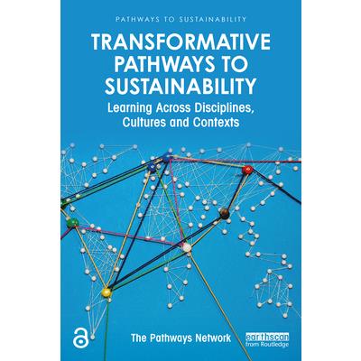 Transformative Pathways to Sustainability