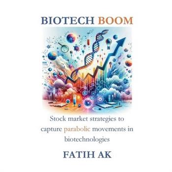 Biotech Boom