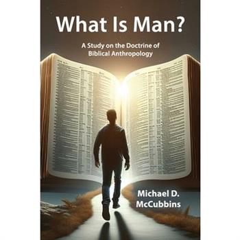 What is Man?