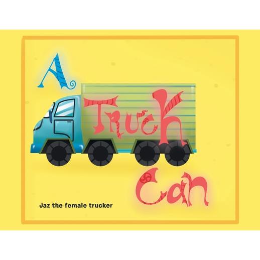 A Truck Can