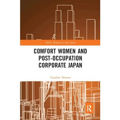 Comfort Women and Post-Occupation Corporate Japan