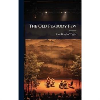 The Old Peabody Pew