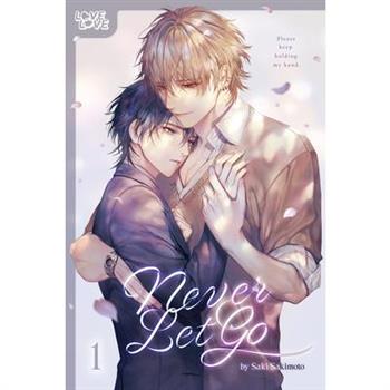 Never Let Go, Volume 1