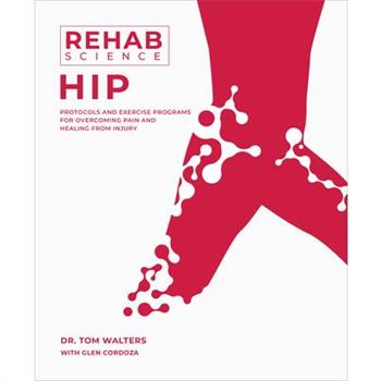 Rehab Science: Hip