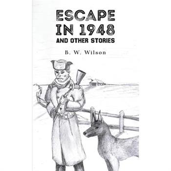 Escape In 1948