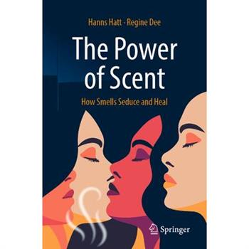 The Power of Scent