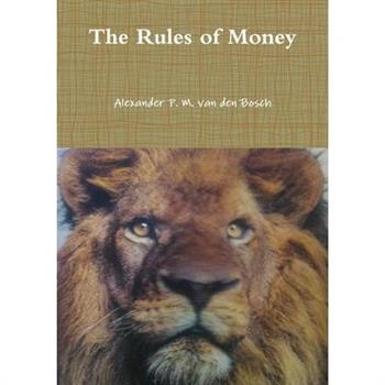The Rules of Money