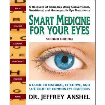 Smart Medicine for Your Eyes, Second Edition